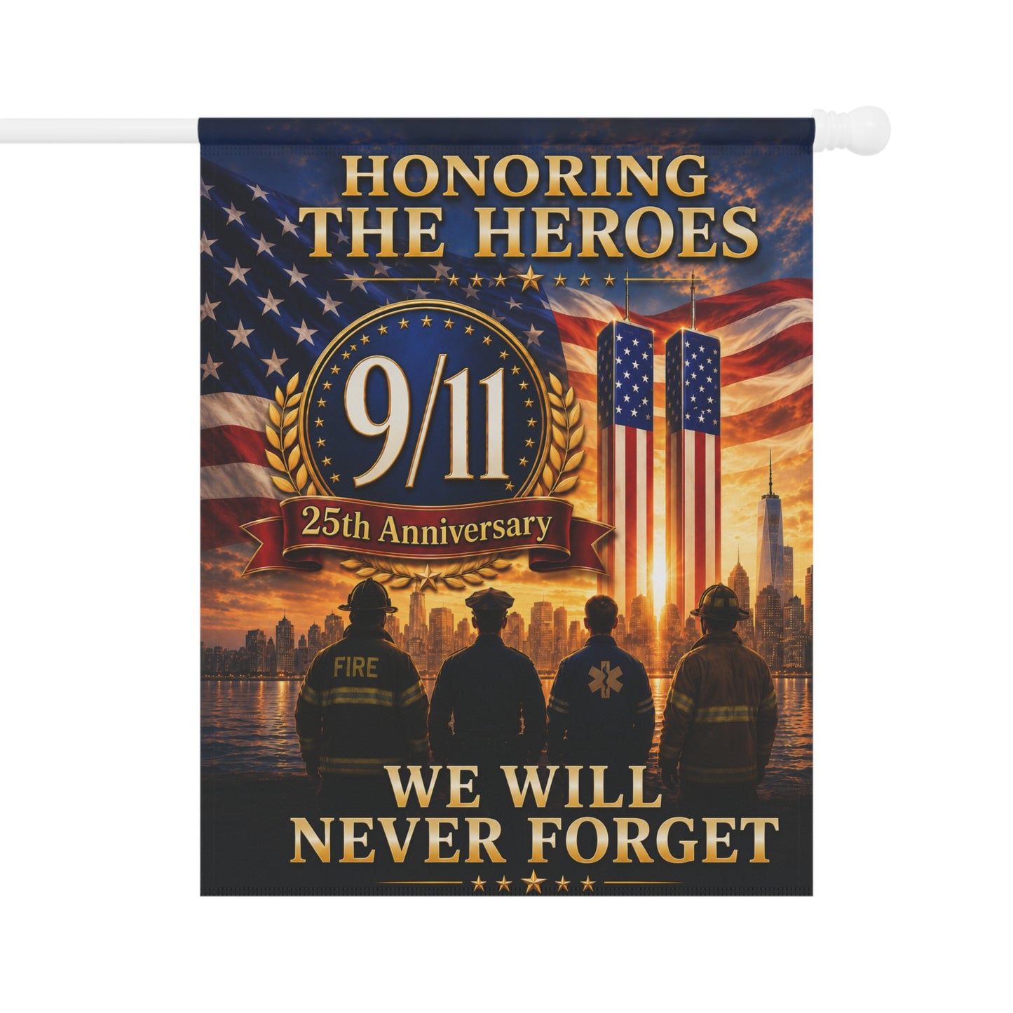 Honoring the Heroes 9/11 Memorial Garden Flag