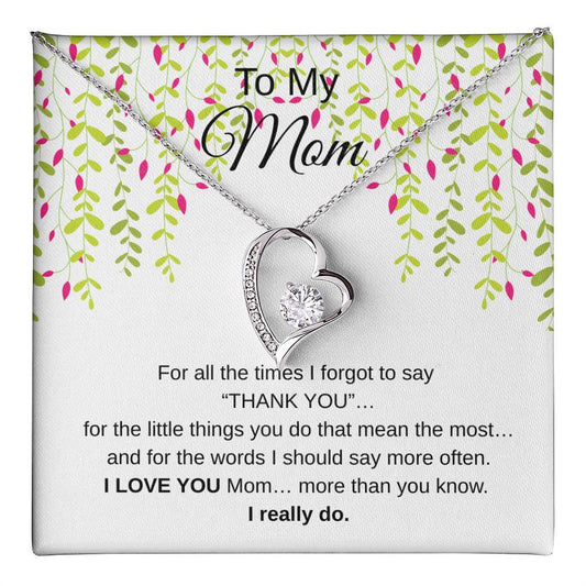 To My Mom – A Heartfelt Thank You Gift