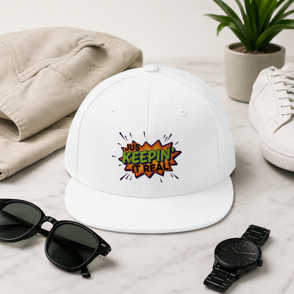 Jus Keepin’ It Real! Unisex Hat