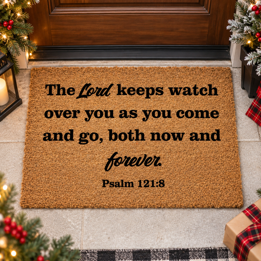 The Lord Keeps Watch Christian Doormat – Psalm 121:8 Inspirational Welcome Mat