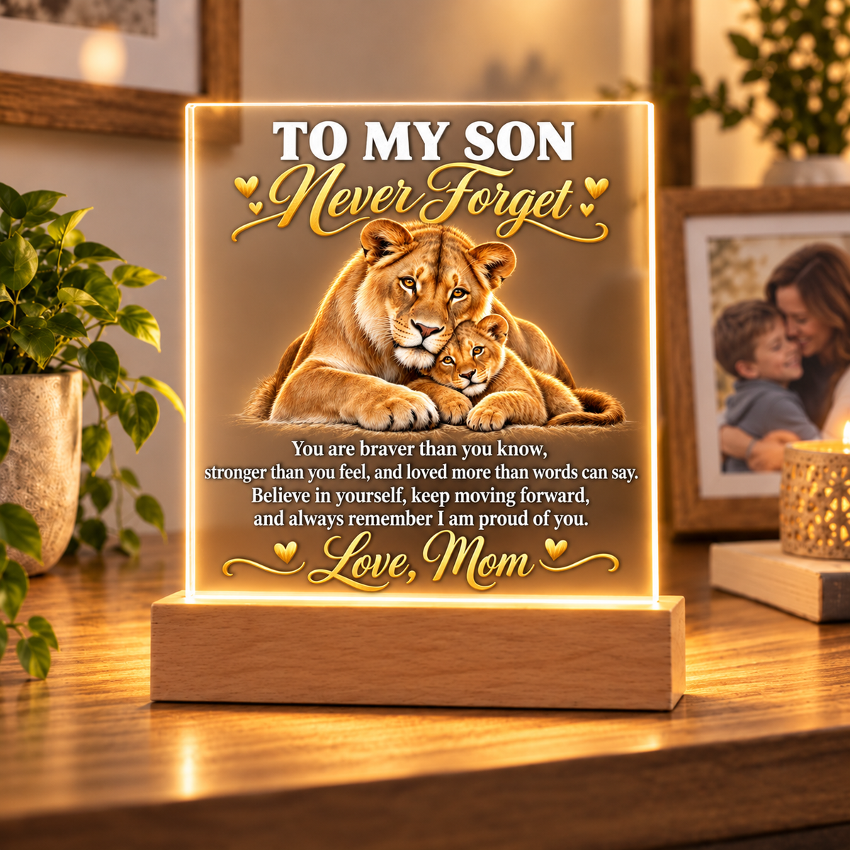 To My Son – Never Forget Acrylic LED Plaque From Mom