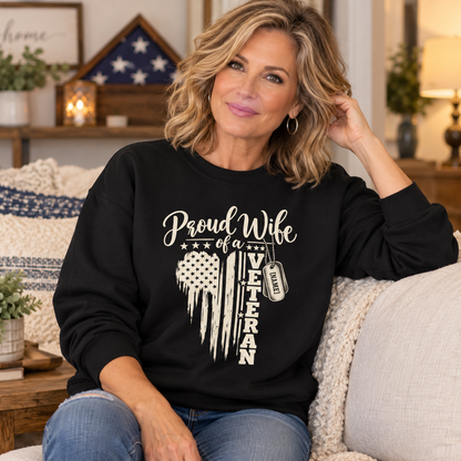 Personalized Proud Wife of a Veteran Sweatshirt – Military Wife Gift