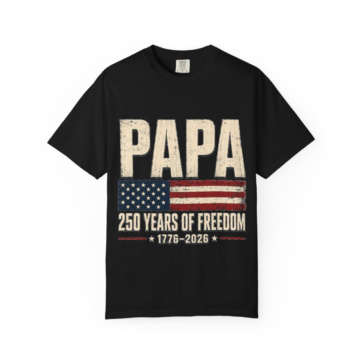 Dad 250 Years of Freedom Patriotic T-Shirt