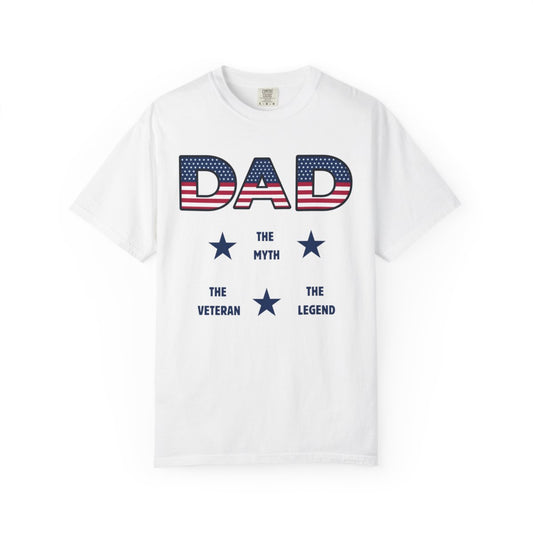 Dad The Veteran, The Myth, The Legend Patriotic T-Shirt